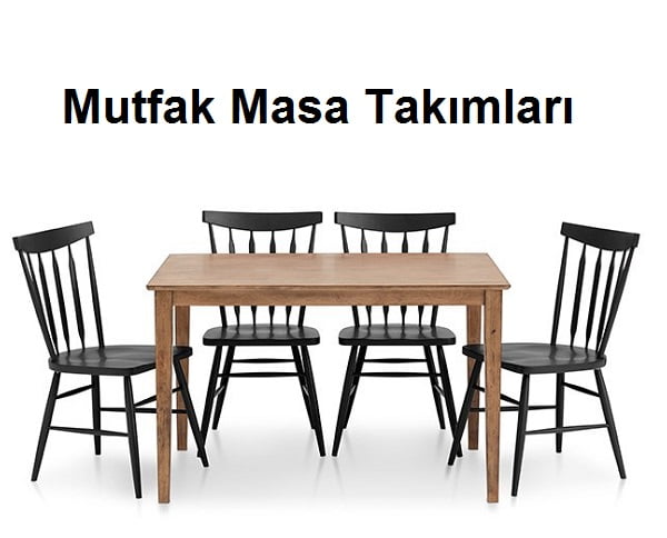 Mutfak Masası Takımları