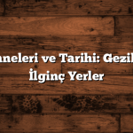Ege Efsaneleri ve Tarihi: Gezilecek En İlginç Yerler