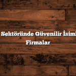 Otomotiv Sektöründe Güvenilir İsimler: En İyi Firmalar