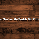 Yılbaşı Yurtdışı Turları ile Farklı Bir Yılbaşı Kutlaması