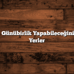 Ankara’da Günübirlik Yapabileceğiniz En Güzel Yerler