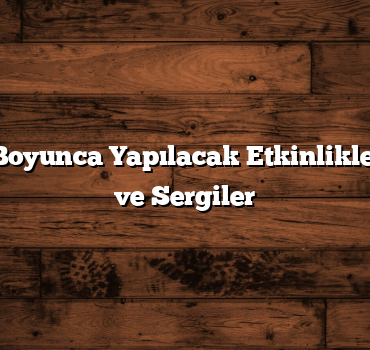 İzmir’de Yıl Boyunca Yapılacak Etkinlikler: Festivaller ve Sergiler