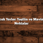 Bartın Gezilecek Yerler: Yeşilin ve Mavinin Buluştuğu Noktalar