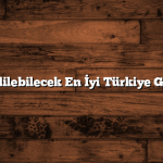Ailece Gidilebilecek En İyi Türkiye Gezi Rotası