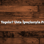 Pilav Nasıl Yapılır? Usta İpuçlarıyla Perfect Pilav
