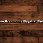 Mersin Konumuna Seyahat Rehberi
