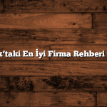 Zonguldak’taki En İyi Firma Rehberi ile Tanışın