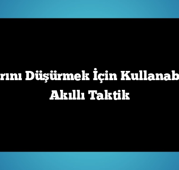 Otel Fiyatlarını Düşürmek İçin Kullanabileceğiniz 5 Akıllı Taktik