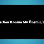 Otel Seçerken Konum Mu Önemli, Fiyat mı?