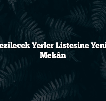 Sinop’ta Gezilecek Yerler Listesine Yeni Eklenen 5 Mekân