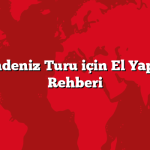 Batı Karadeniz Turu için El Yapımı Rota Rehberi