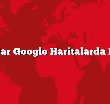 Bu Koylar Google Haritalarda Bile Yok
