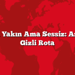İstanbul’a Yakın Ama Sessiz: Az Bilinen 6 Gizli Rota