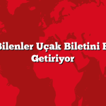Bu Sırrı Bilenler Uçak Biletini Bedavaya Getiriyor