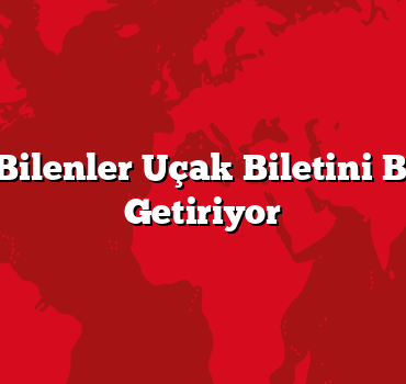 Bu Sırrı Bilenler Uçak Biletini Bedavaya Getiriyor