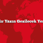 Iğdır Yazın Gezilecek Yerler