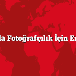 Sonbaharda Fotoğrafçılık İçin En İyi 5 Rota