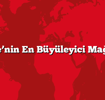 Türkiye’nin En Büyüleyici Mağaraları