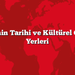 Türkiye’nin Tarihi ve Kültürel Gezilecek Yerleri