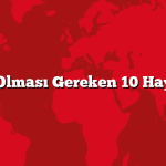 Valizde Olması Gereken 10 Hayati Eşya