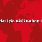 Doğa Severler İçin Gizli Kalıntı Tatil Yerleri