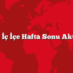 Doğayla İç İçe Hafta Sonu Aktiviteleri