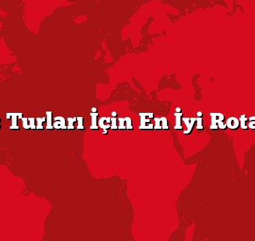 Kış Turları İçin En İyi Rotalar