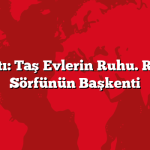 Alaçatı: Taş Evlerin Ruhu. Rüzgar Sörfünün Başkenti
