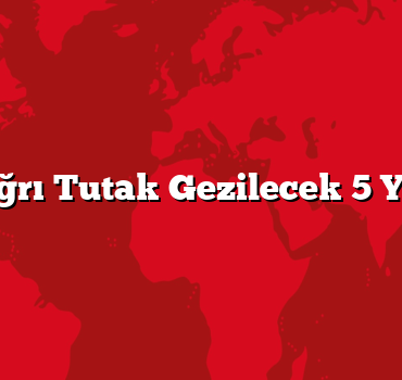Ağrı Tutak Gezilecek 5 Yer