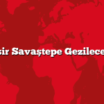 Balıkesir Savaştepe Gezilecek 5 Yer