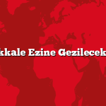 Çanakkale Ezine Gezilecek 5 Yer