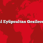 İstanbul Eyüpsultan Gezilecek 5 Yer
