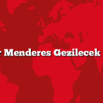 İzmir Menderes Gezilecek 5 Yer